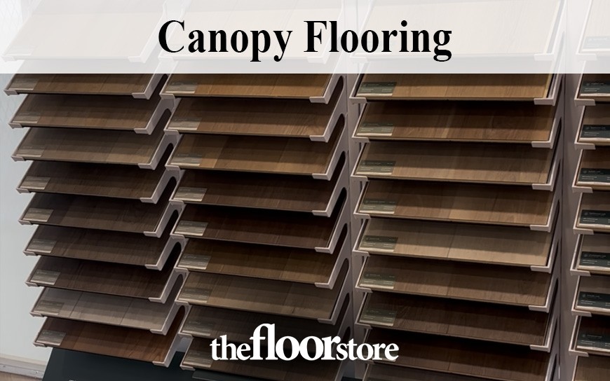 Canopy flooring | The Floor Store